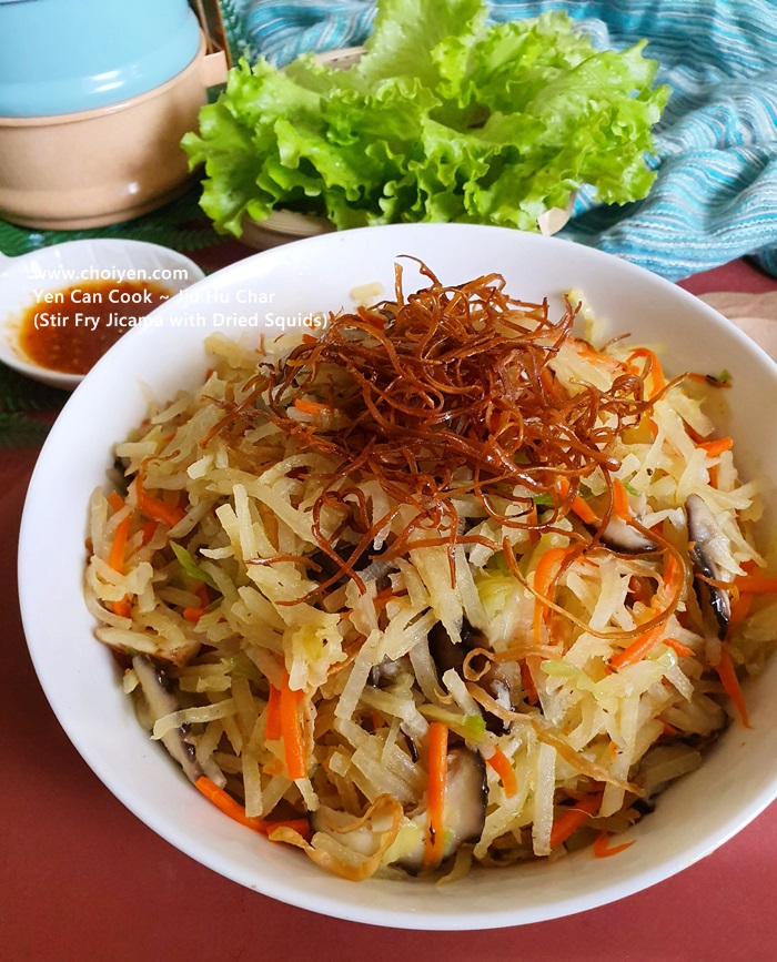 Yen Can Cook Jiu Hu Char (Stir Fry Jicama with Dried Squids) Mimi's